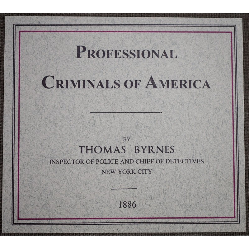 CRIME ROGUES GALLERY Professional Criminals of America