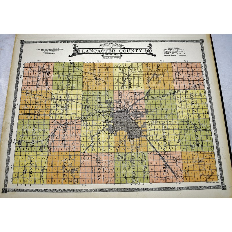 Lancaster County Plat Map Atlas Of Lancaster County, Nebraska: Containing Maps Of Townships Of The  County, Maps Of State, United States And World, Farmers Directory, Analysis  Of The System Of U.s. Land Surveys
